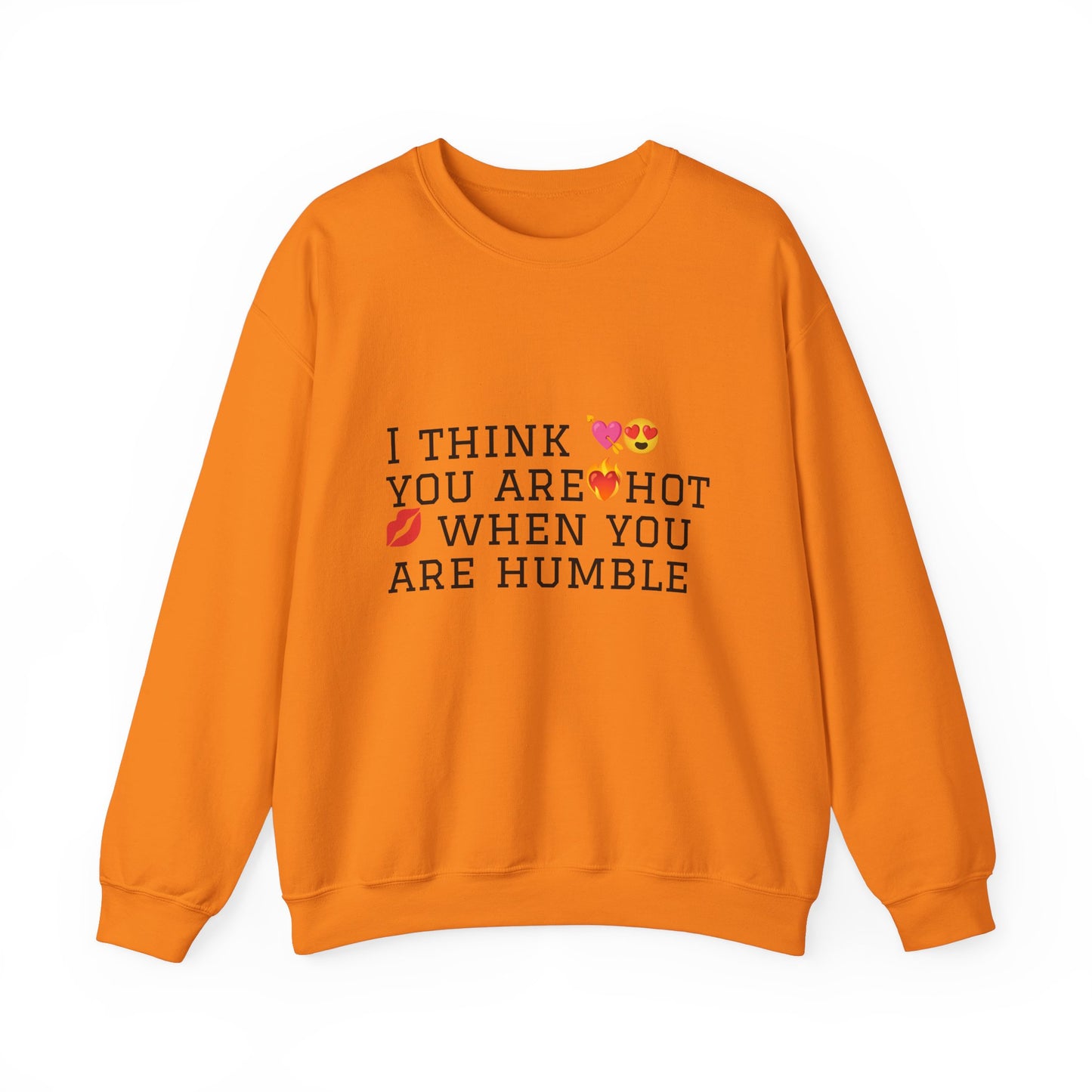 I Think You Are Hot Unisex Heavy Blend Crewneck Sweatshirt - Humble Humor Fashion