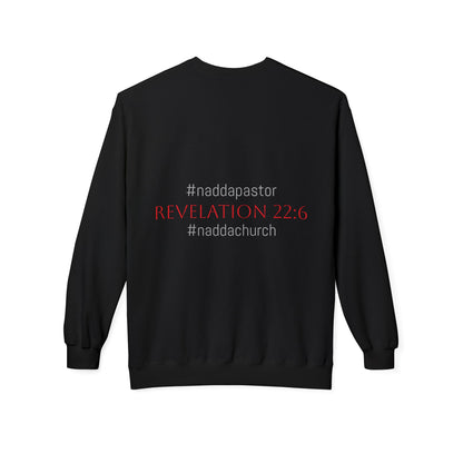 NADDA THETRUTHMANSHOW.COM Unisex Fleece Crewneck Sweatshirt Revelation 22:6