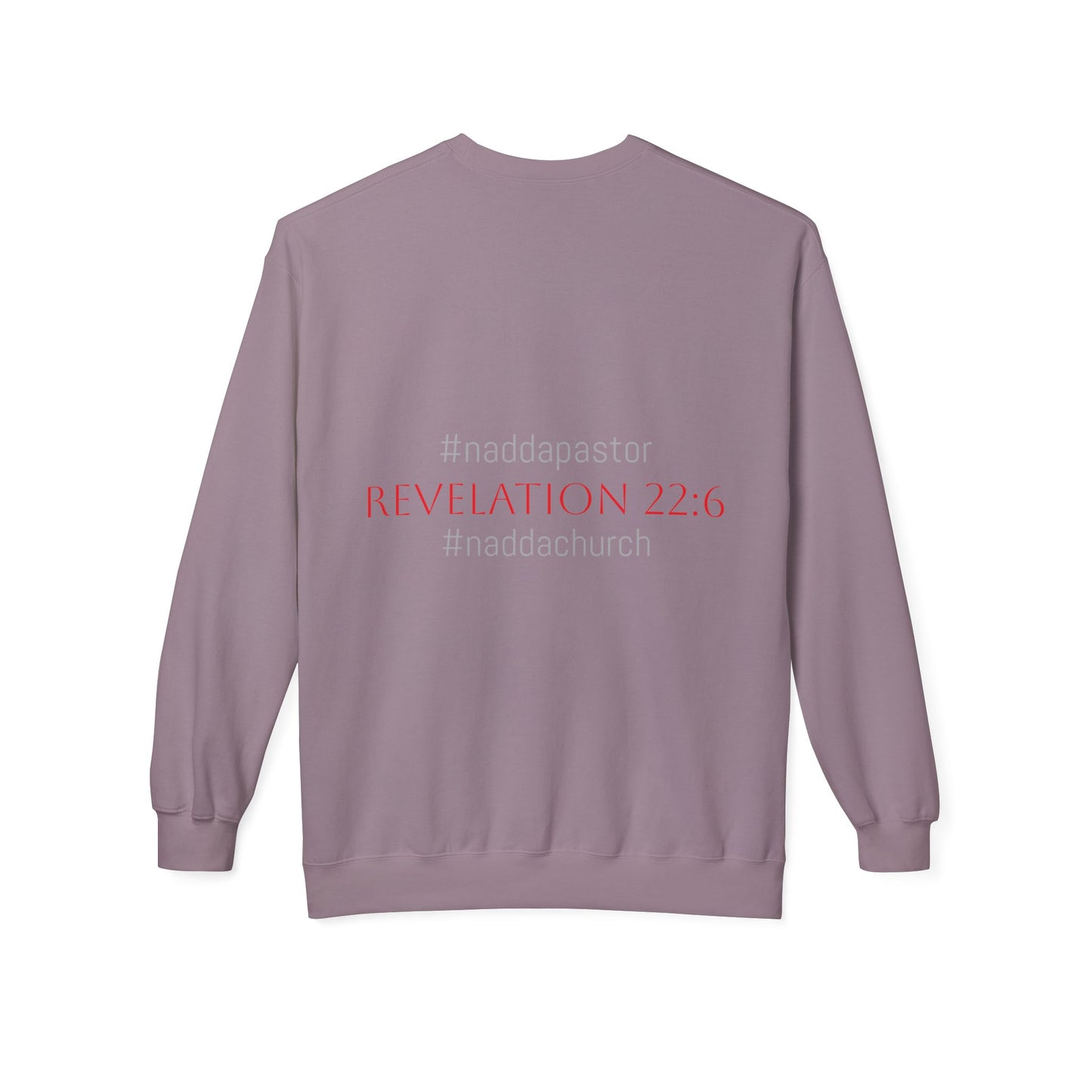 NADDA THETRUTHMANSHOW.COM Unisex Fleece Crewneck Sweatshirt Revelation 22:6