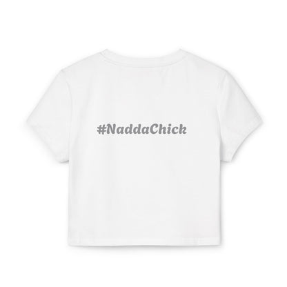 I'm Sexy When I'm Humble - Princess Of Father & #NaddaChick "Baby" T-Shirt