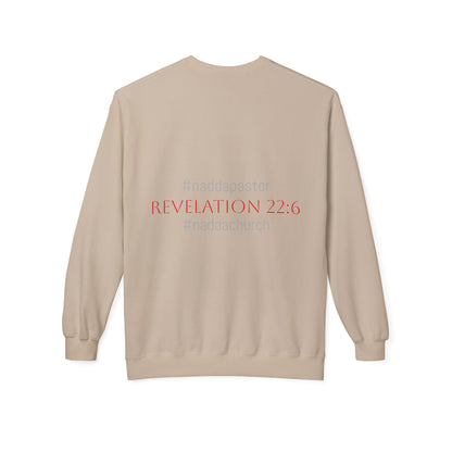 NADDA THETRUTHMANSHOW.COM Unisex Fleece Crewneck Sweatshirt Revelation 22:6