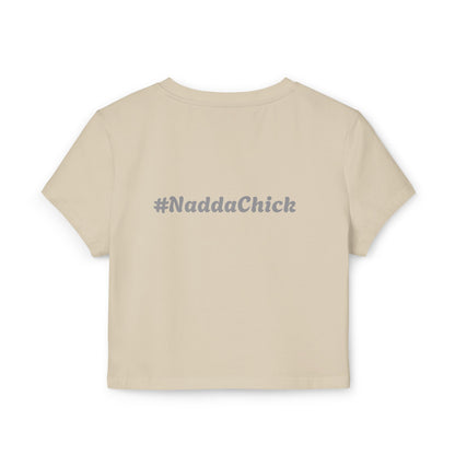 I'm Sexy When I'm Humble - Princess Of Father & #NaddaChick "Baby" T-Shirt