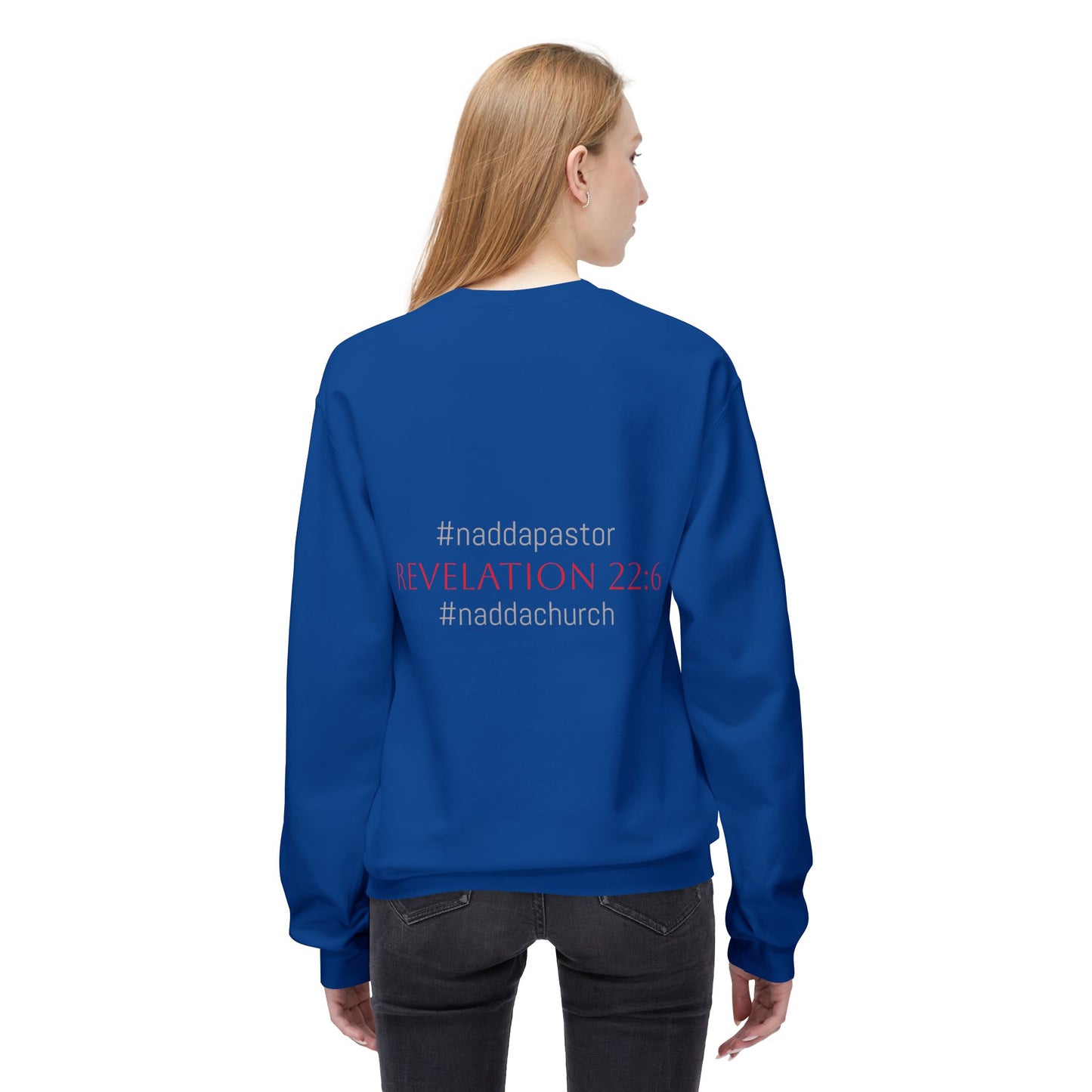 NADDA THETRUTHMANSHOW.COM Unisex Fleece Crewneck Sweatshirt Revelation 22:6